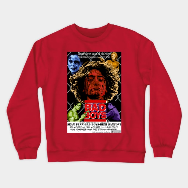 Bad Boys Crewneck Sweatshirt by BludBros